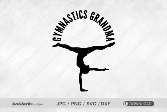 Download Gymnastics Grandma Svg, Gymnastics Svg - Grandma svg Collection